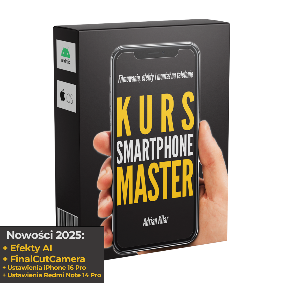sm2025b Kurs filmowania i montażu na telefonie Smartphone Master 2023. Nowość!